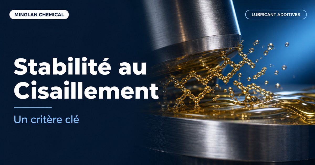 Stabilité au cisaillement : un critère clé